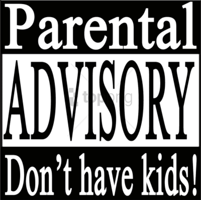 Parental Advisory PNG Photos