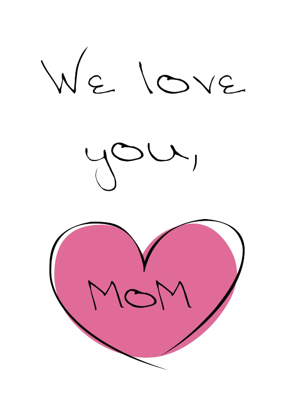 I Love You Mom Transparent File
