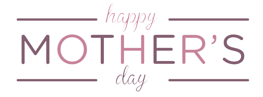Mothers Day Text PNG Clipart Background